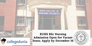 RUHS BSc Nursing Admission Open for Vacant Seats; Apply by December 16